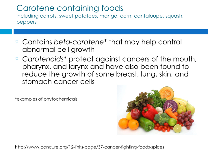 Cancer Fighters in Your Food